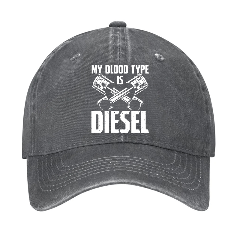 My Blood Type Is Diesel Posters Cap