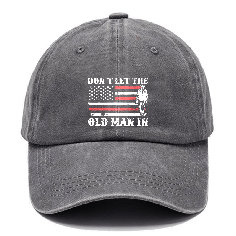 Don't Let The Old Man In USA Flag Cap