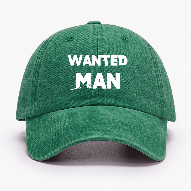 Wanted Man Funny Sarcastic Baseball Cap