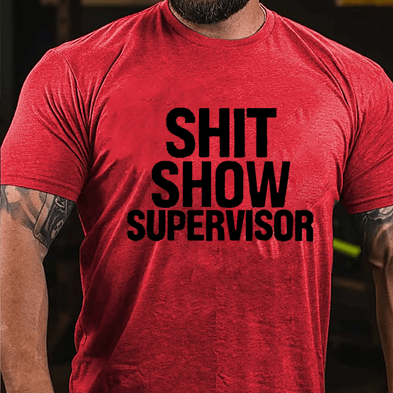 Sh*t Show Supervisor Men's Cotton T-shirt