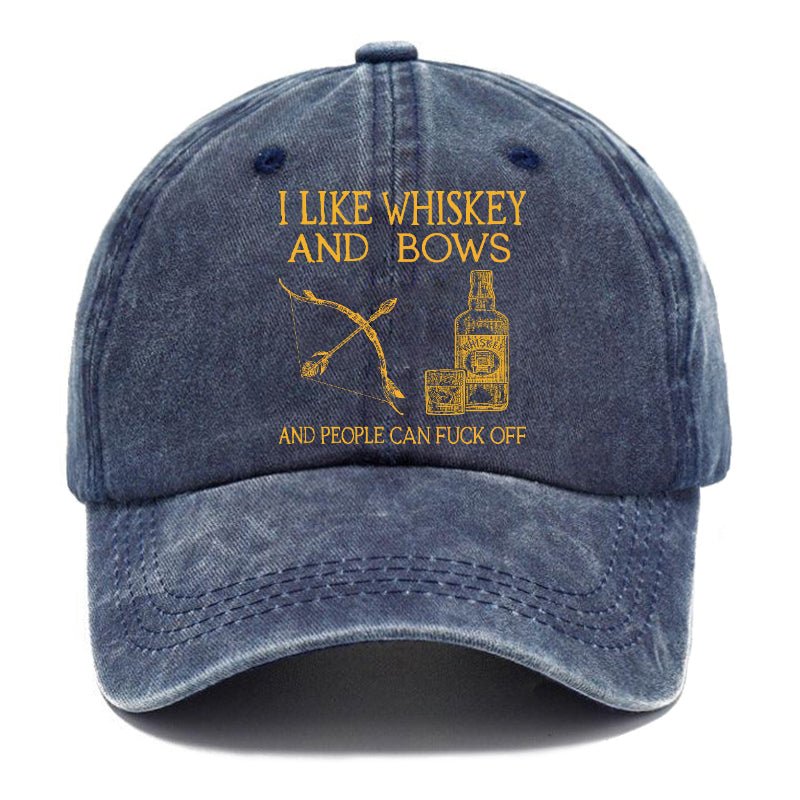 I Like Whiskey And Bows And People Can Fuck Off Custom Cap