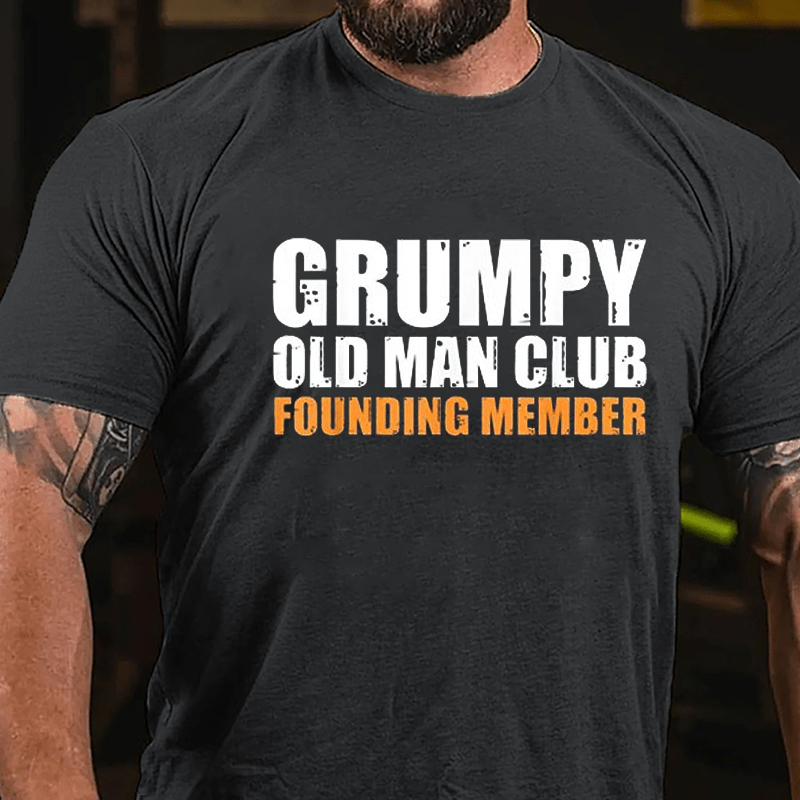 Grumpy Old Man Club Founding Member Men's Cotton T-shirt