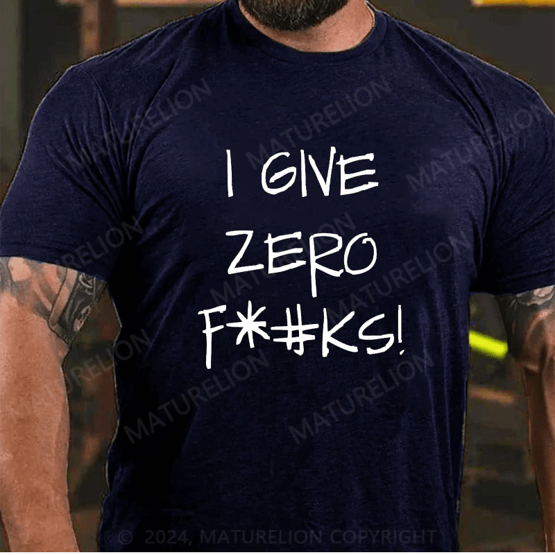 Maturelion Men's T-Shirt Logo I Give Zero F*#KS!