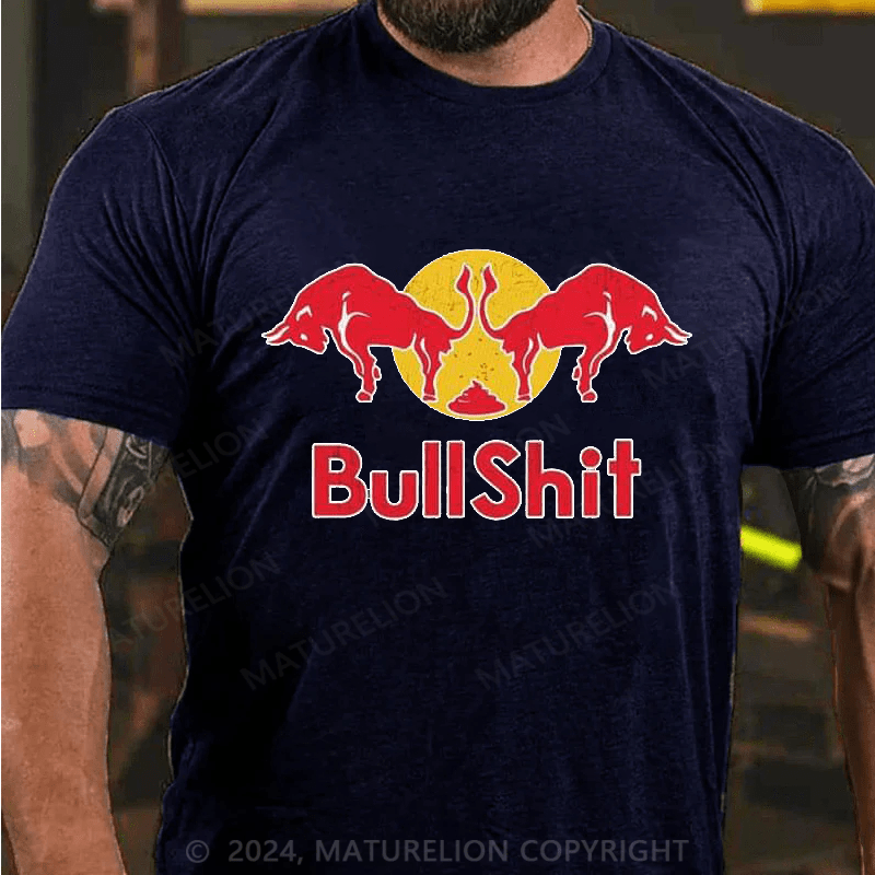 Maturelion bullshit Cotton T-shirt