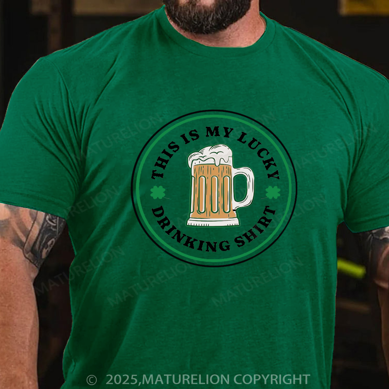 Maturelion St Patrick's T-shirt Men's Funny This Is My Lucky Drinking Shirt St. Patrick's Day T Shirt