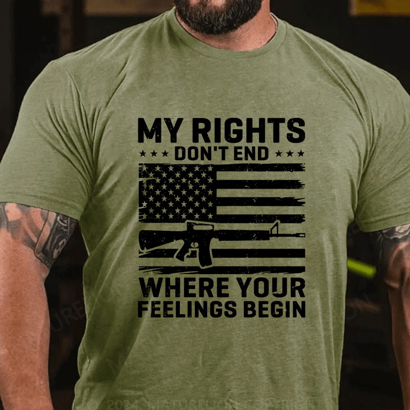 Maturelion My Rights Don't End Where Your Feelings Begin Cotton T-Shirt