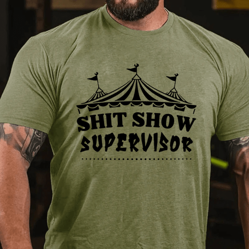 MATURELION SHIT SHOW SUPERVISOR COTTON T-SHIRT