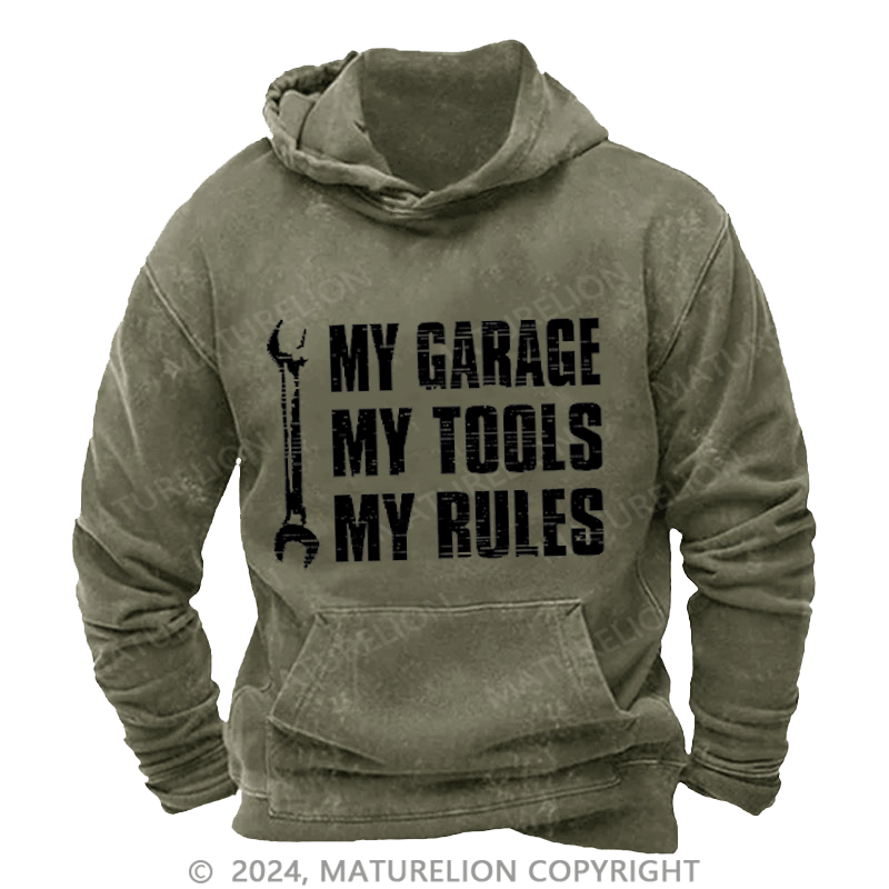 Maturelion Men's Hoodie My Garage My Tools My Rules Men's Washed Hoodies