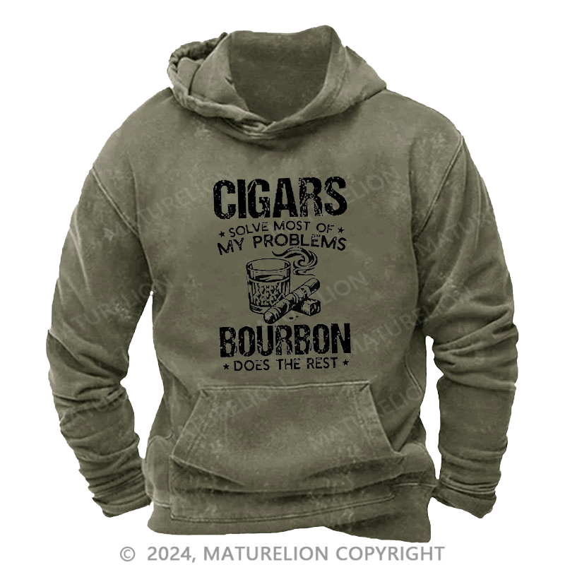 Maturelion Men's Hoodie Cigars Solve Most Of My Problems Bourbon Does The Rest Hoodie