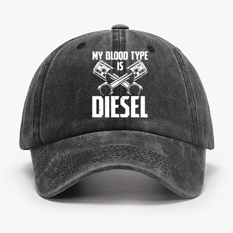 My Blood Type Is Diesel Posters Cap