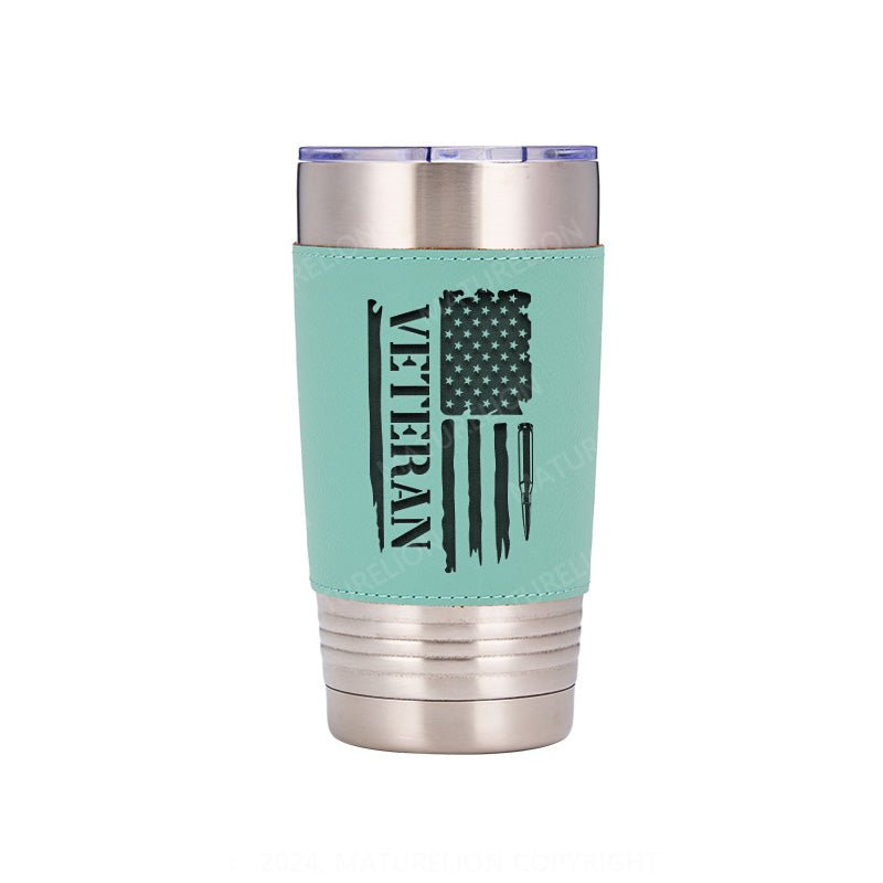 Maturelion Veteran Flag: Leatherette Tumbler