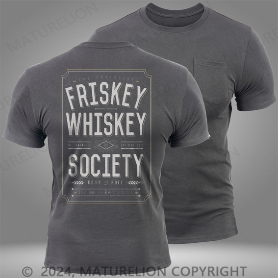 Maturelion Steady Frisky Whiskey Mens Pocket T-Shirt