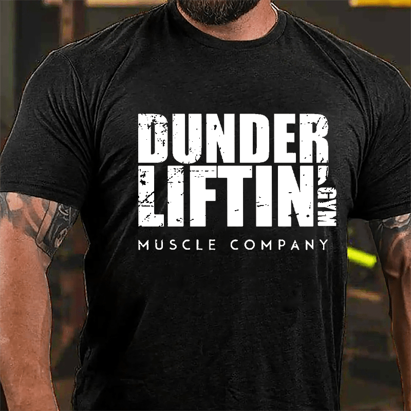 Dunder Liftin' Gym Muscle Company Cotton T-shirt