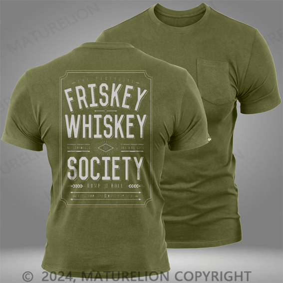 Maturelion Steady Frisky Whiskey Mens Pocket T-Shirt