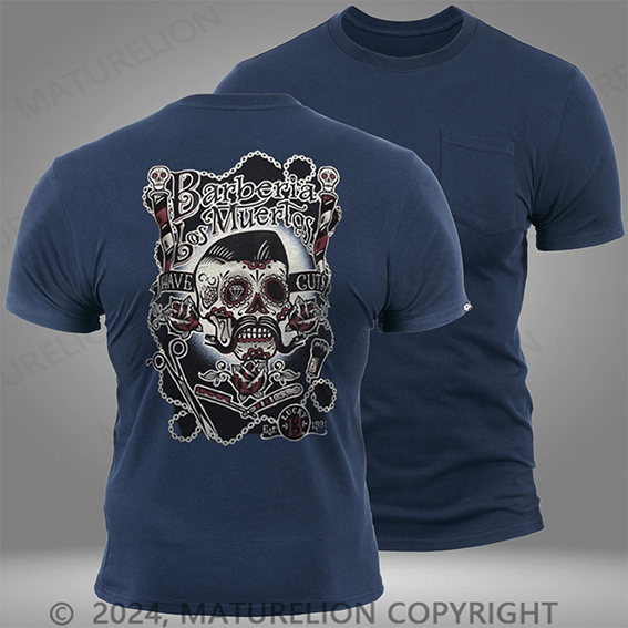 Maturelion Barberia Los Muertos Pocket T-Shirt