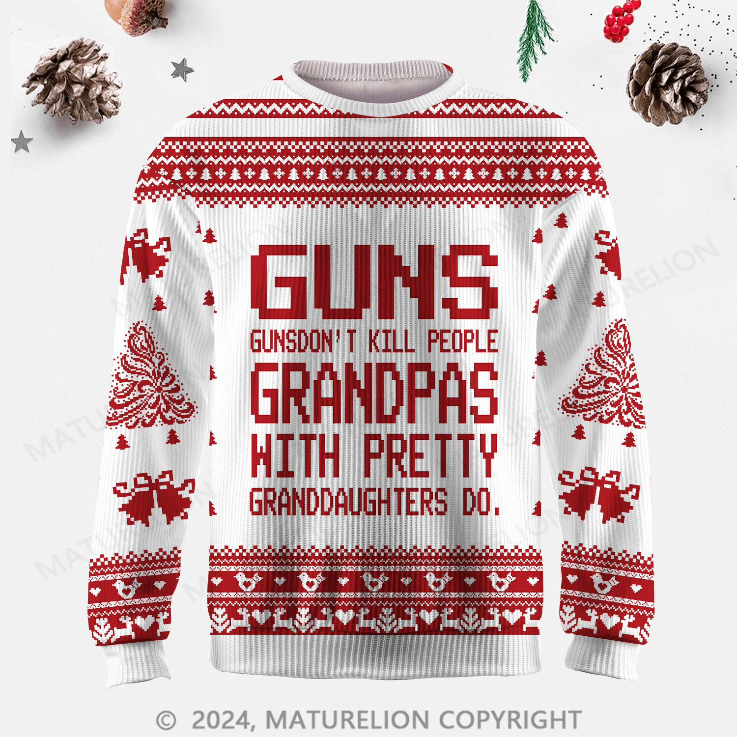 Maturelion Guns Don't Kill People Grandpas Do Ugly Sweater