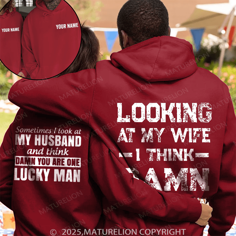 Maturelion Looking At My Wife &  Look At My Husband Couple Hoodie