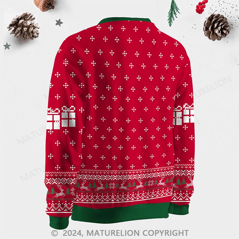 Maturelion You're Dry Humping My Last Nerve Ugly Christmas Sweater