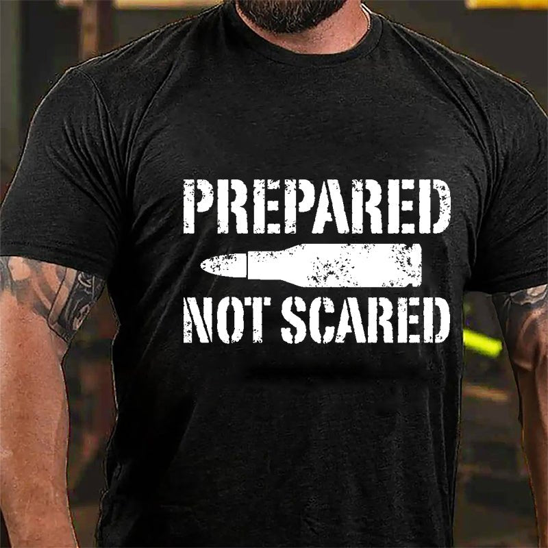 Prepared Not Scared Cotton T-shirt