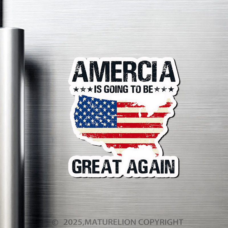 Maturelion Make America Great Again Fridge Magnet