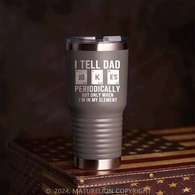 Maturelion Dad Jokes 20oz Large Cup