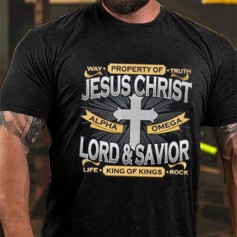 Property Of Jesus Christ Lord & Savior King Of Kings Cotton T-shirt