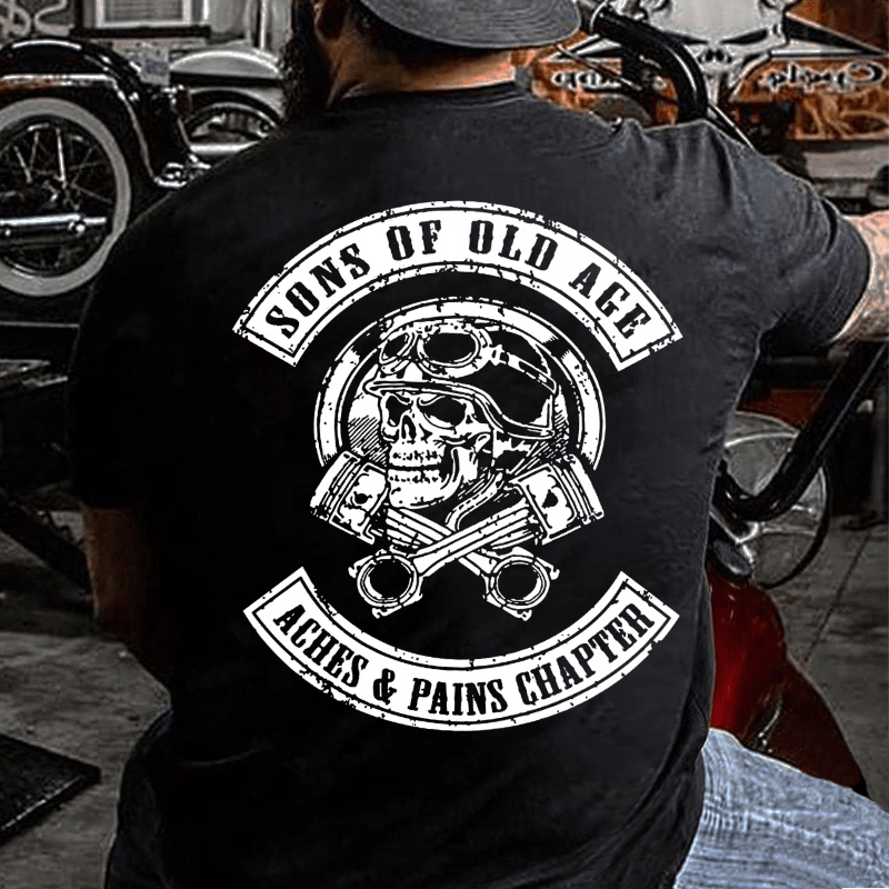 Sons Of Old Age Aches And Pain Chapter Cotton T-shirt