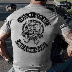 Sons Of Old Age Aches And Pain Chapter Cotton T-shirt