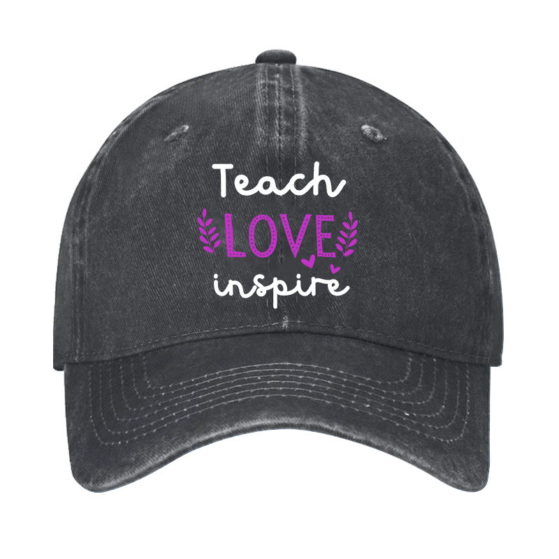 Teach Love Inspire Cap