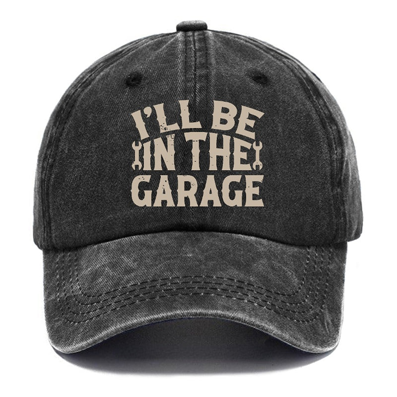 I'll Be In The Garage Funny Mechanic Men's Cap (Free Customization)