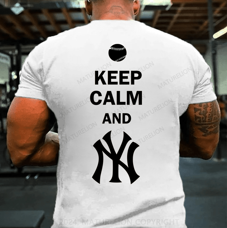 Maturelion KEEP CALM AND YANKEES T-Shirt