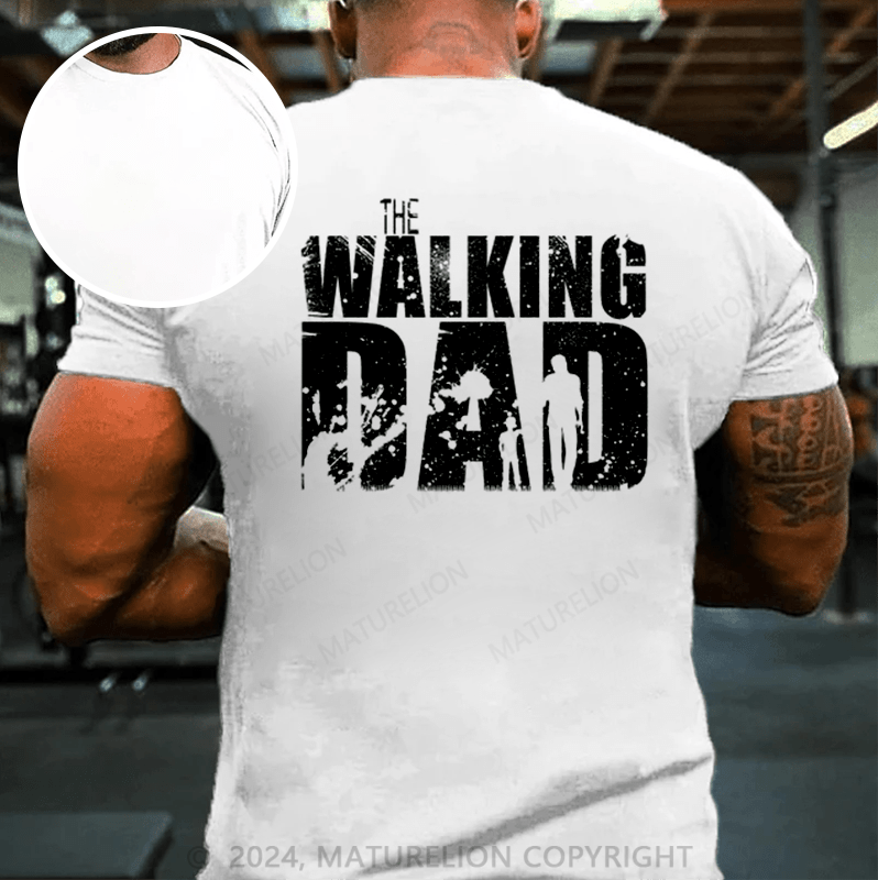 Maturelion The Walking Dad Father's Day T-Shirt