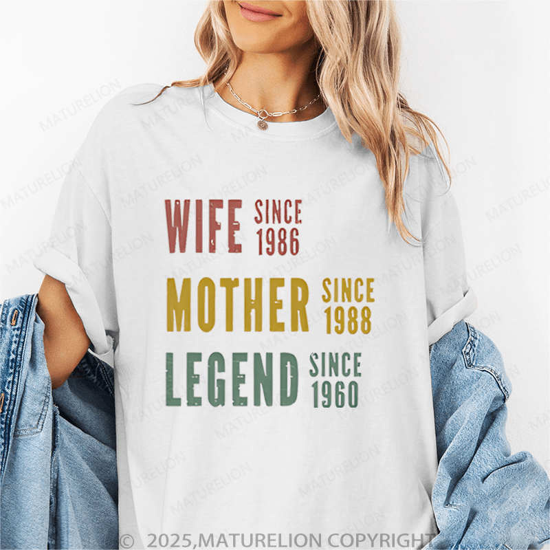 Maturelion Women T-Shirt Wife Mother Grandma Legend Funny T-Shirt