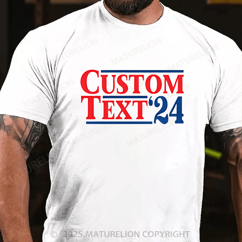 Maturelion Men¡®s T-shirt 2024 Election T-Shirt  Cotton T-shirt