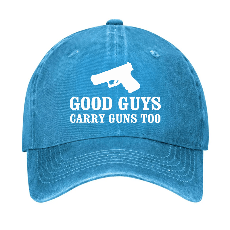 Good Guys Carry Guns Too Cap