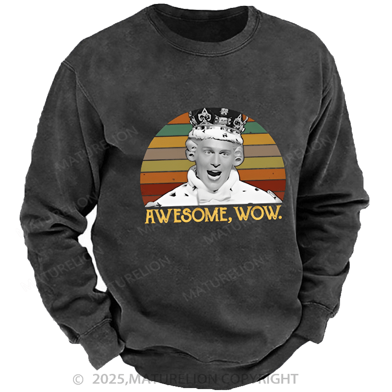 Maturelion Men's Sweatshirts  Awesome Wow King George III Hamilton Sweatshirts Washed Sweatshirts