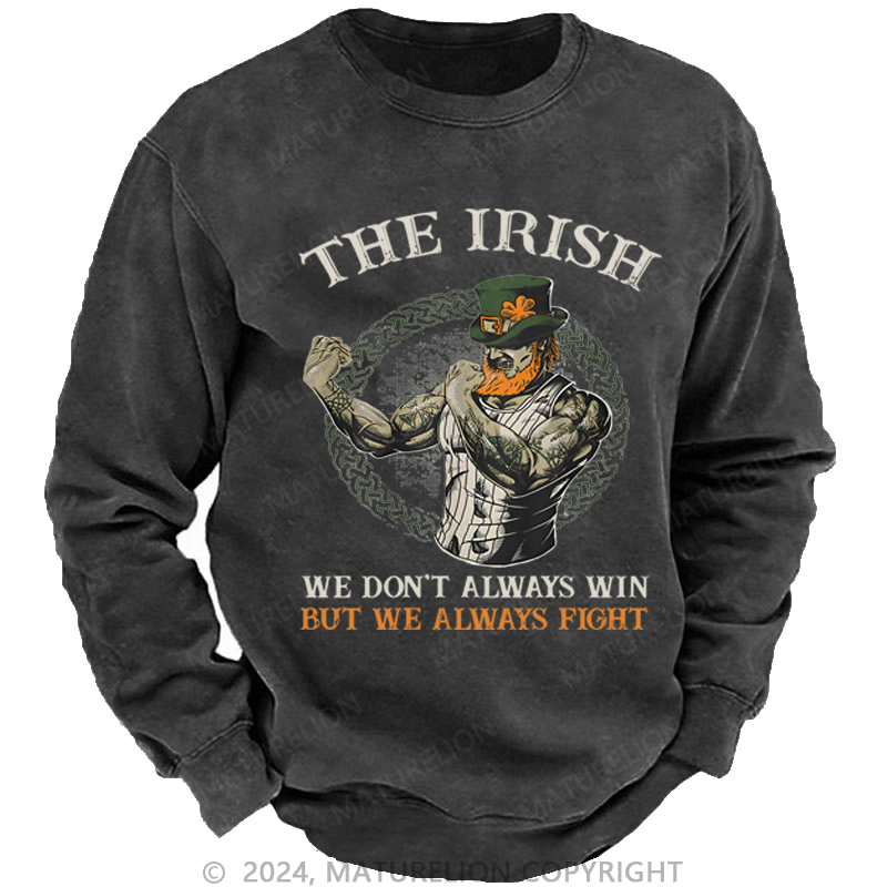 Maturelion St Patrick's Sweatshirt  Fighting Irish Washed Sweatshirt