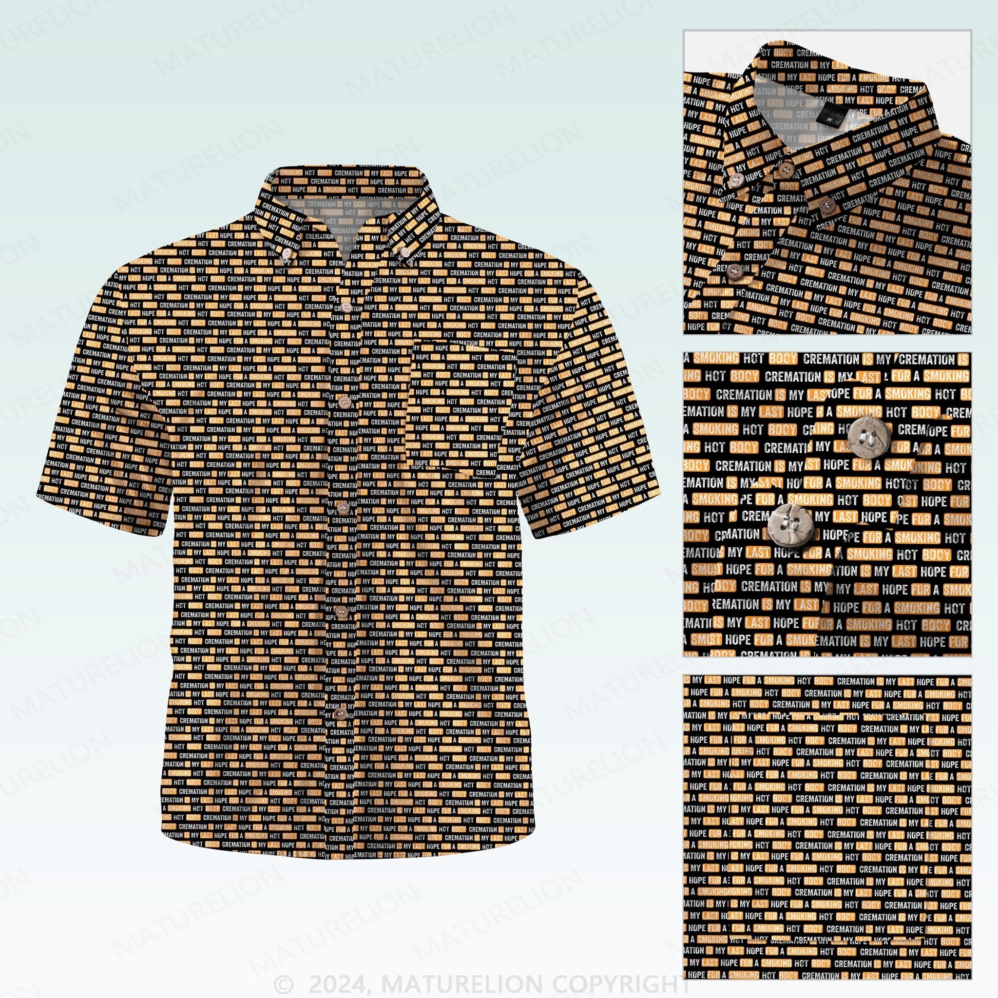 Maturelion Men's Hawaiian Shirt Cremation Is My Last Hope For A Smoking Hot Body Hawaiian Shirt