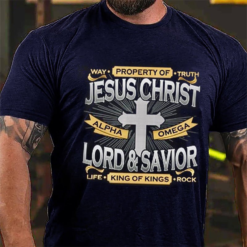 Property Of Jesus Christ Lord & Savior King Of Kings Cotton T-shirt