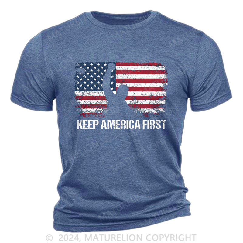 Maturelion Keep America First Cotton T-Shirt