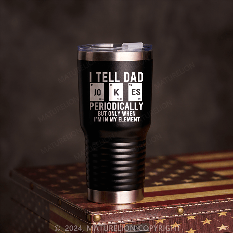 Maturelion Dad Jokes 20oz Large Cup