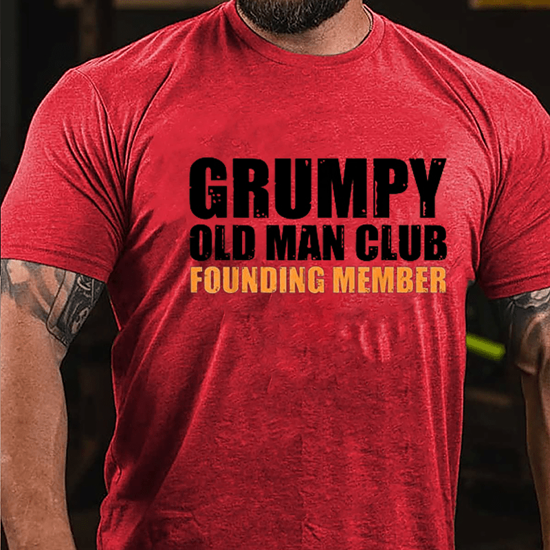 Grumpy Old Man Club Founding Member Men's Cotton T-shirt