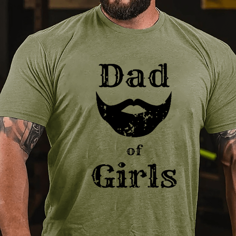 Dad Of Girls Cotton T-shirt