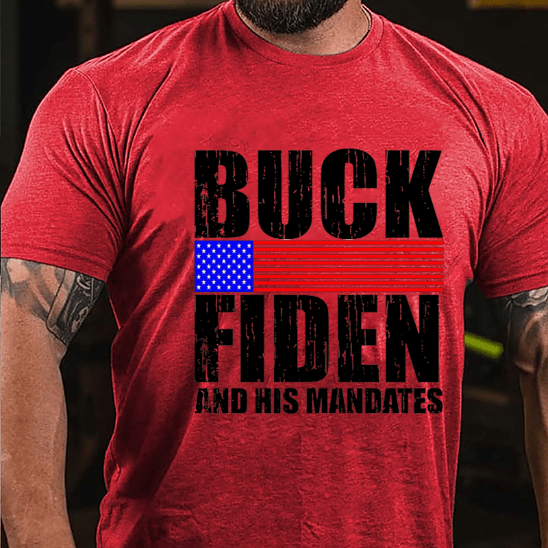 Buck Fiden And His Mandates Cotton T-shirt