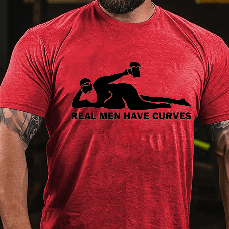 Real Men Have Curves Cotton T-shirt