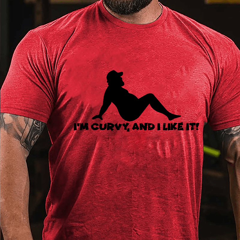 I'm Curvy And I Like It Cotton T-shirt