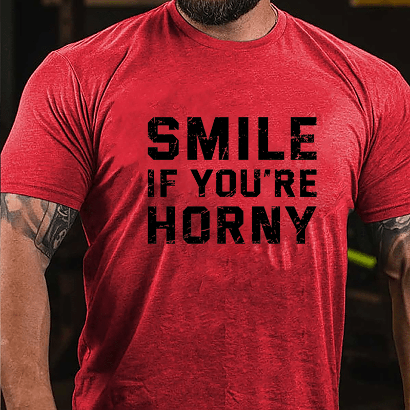 Smile If You're Horny Cotton T-shirt