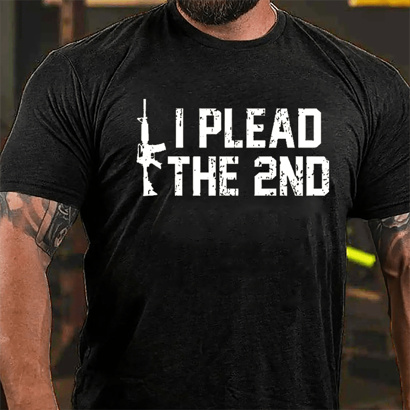 I Plead The 2nd Cotton T-shirt