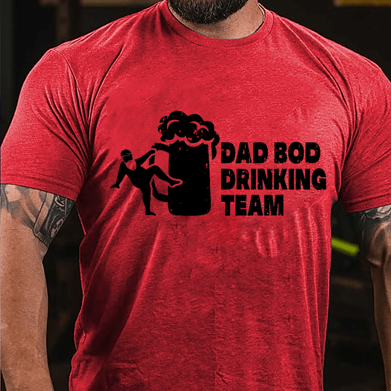 Dad Bod Drinking Team Cotton T-shirt