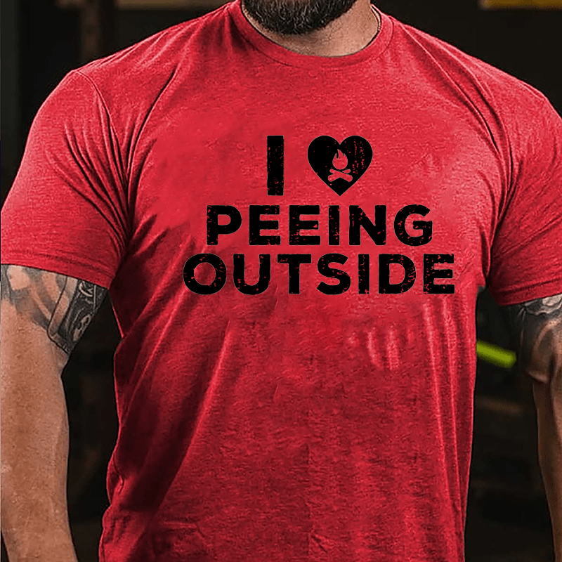 I Love Peeing Outside Cotton T-shirt